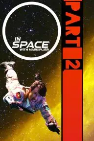 In Space with Markiplier: Part 2_peliplat