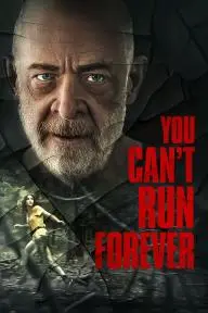 You Can't Run Forever_peliplat