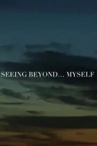 Seeing Beyond... Myself_peliplat