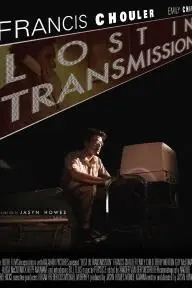Lost in Transmission_peliplat