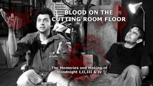 Blood on the Cutting Room Floor_peliplat