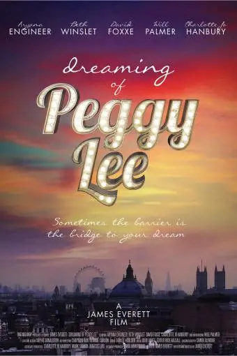 Dreaming of Peggy Lee_peliplat