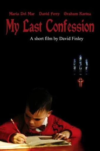 My Last Confession_peliplat