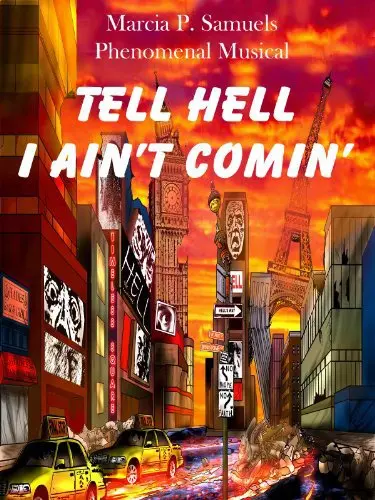 Tell Hell I Ain't Comin'_peliplat