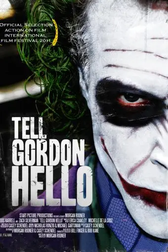 Tell Gordon Hello_peliplat