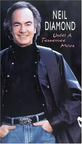 Neil Diamond: Under a Tennessee Moon_peliplat