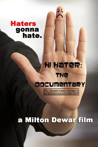 Hi Hater: The Documentary_peliplat