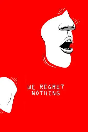We Regret Nothing_peliplat