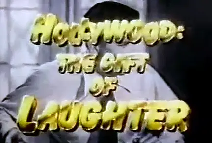 Hollywood: The Gift of Laughter_peliplat