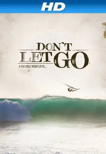 Don't Let Go_peliplat