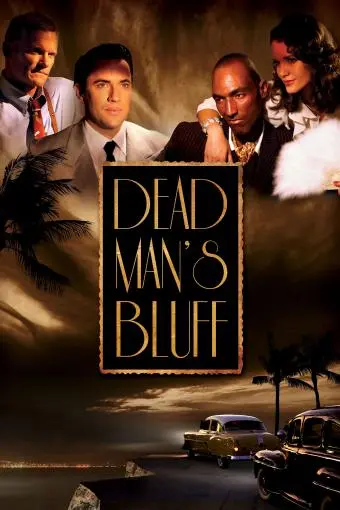 Dead Man's Bluff_peliplat