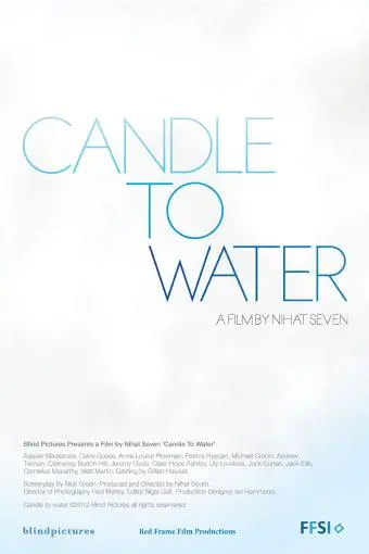 Candle to Water_peliplat