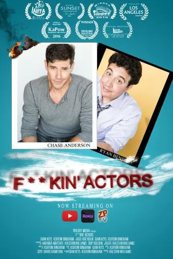 F**Kin' Actors_peliplat