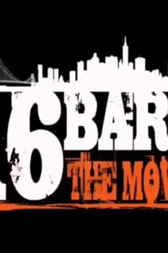 16 Bars the Movie_peliplat