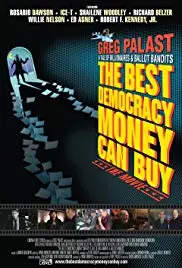 The Best Democracy Money Can Buy: A Tale of Billionaires & Ballot Bandits_peliplat