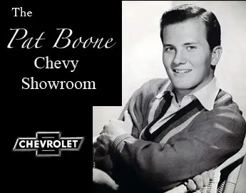 The Pat Boone-Chevy Showroom_peliplat