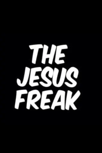 The Jesus Freak_peliplat