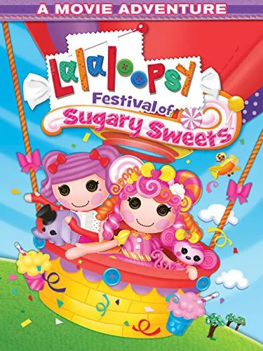 Lalaloopsy: Festival of Sugary Sweets_peliplat