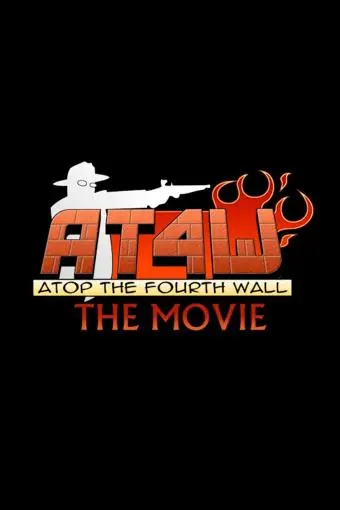 Atop the Fourth Wall: The Movie_peliplat