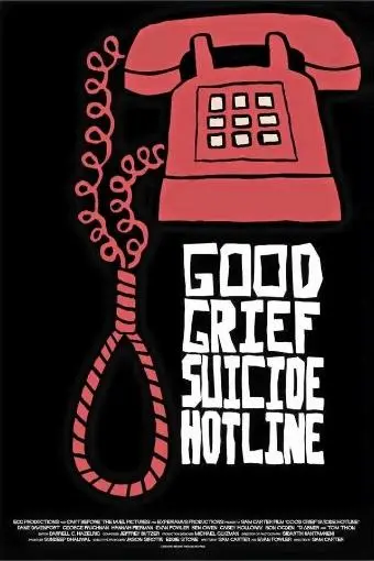 Good Grief Suicide Hotline_peliplat