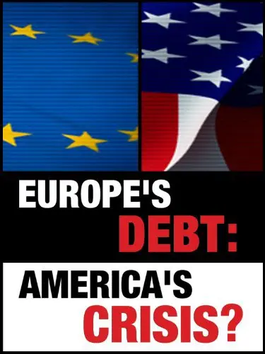 Europe's Debt: America's Crisis?_peliplat