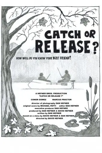 Catch or Release?_peliplat