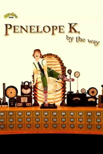 Penelope K, by the Way_peliplat