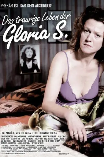 Das traurige Leben der Gloria S._peliplat