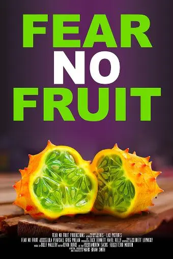 Fear No Fruit_peliplat