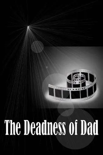 The Deadness of Dad_peliplat