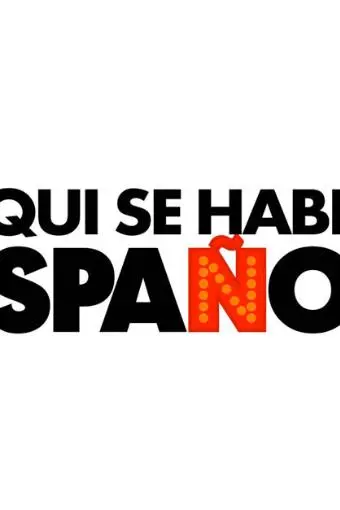 Aquí se Habla Español_peliplat