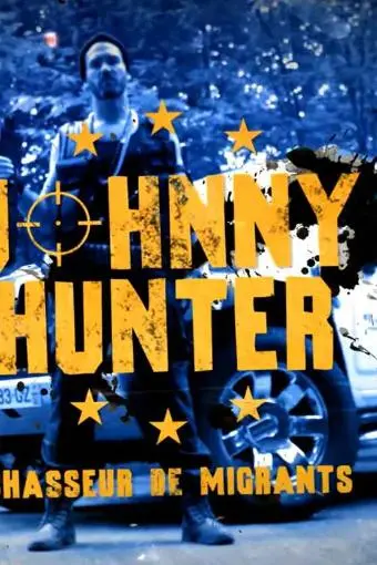 Johnny Hunter chasseur de migrants_peliplat