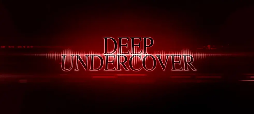 Deep Undercover_peliplat