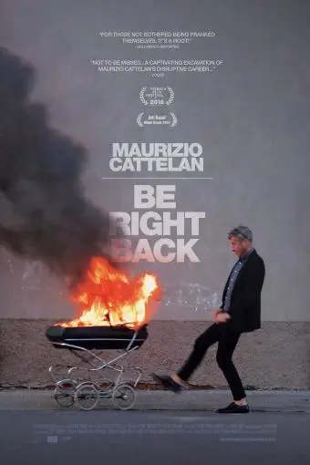 Maurizio Cattelan: Be Right Back_peliplat