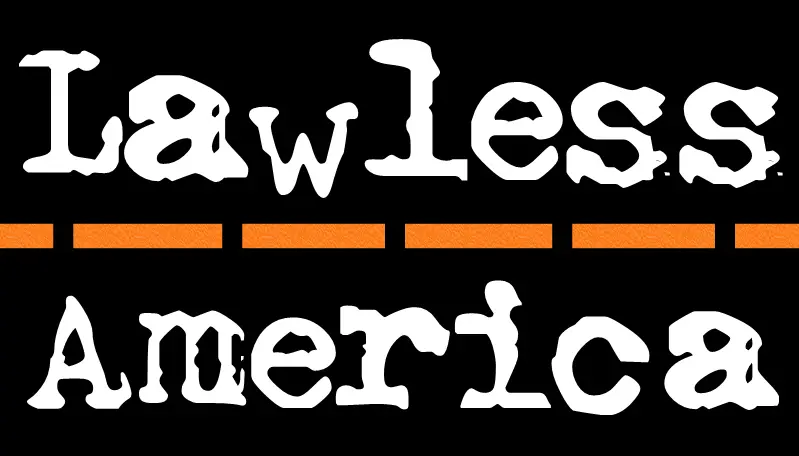 Lawless America_peliplat