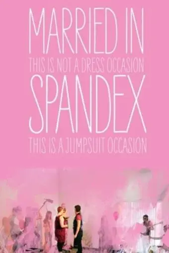 Married in Spandex_peliplat