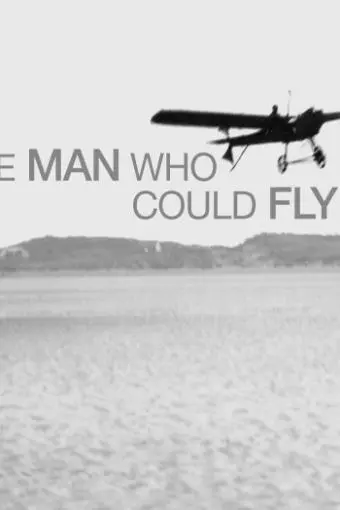 The Man Who Could Fly_peliplat