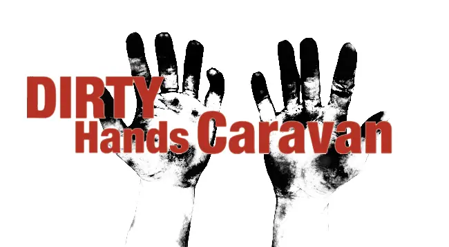 Dirty Hands Caravan_peliplat