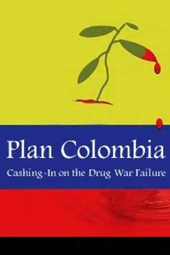 Plan Colombia: Cashing in on the Drug War Failure_peliplat