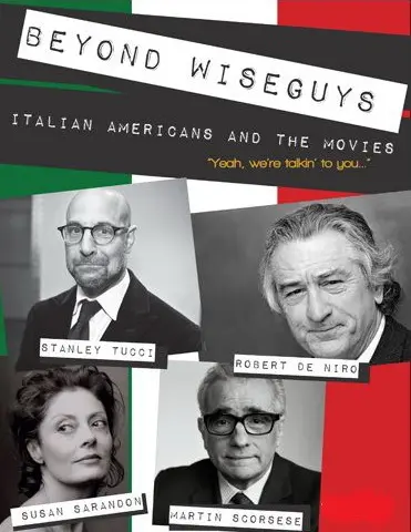 Beyond Wiseguys: Italian Americans & the Movies_peliplat