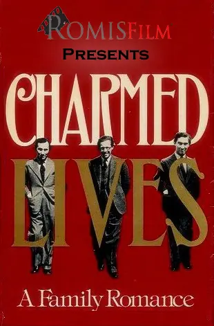 Charmed Lives: A Family Romance_peliplat