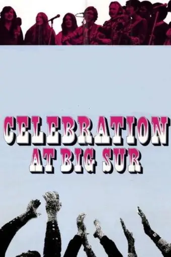 Celebration at Big Sur_peliplat
