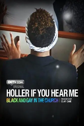 Holler If You Hear Me: Black and Gay in the Church_peliplat