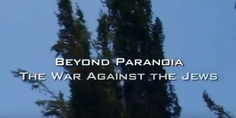 Beyond Paranoia: The War Against the Jews_peliplat