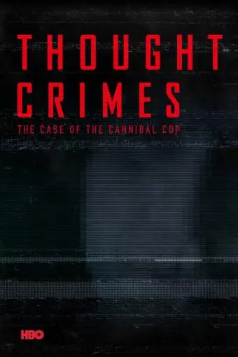 Thought Crimes: The Case of the Cannibal Cop_peliplat