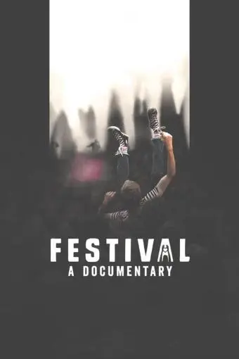 Festival: A Documentary_peliplat