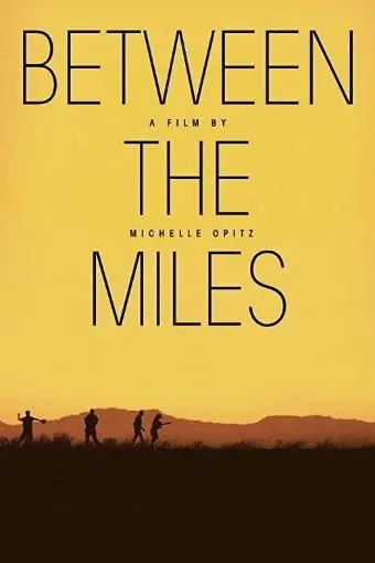 Between the Miles_peliplat