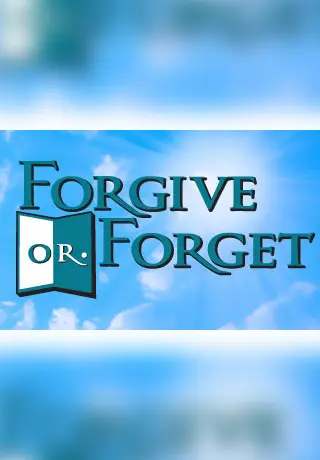 Forgive or Forget_peliplat