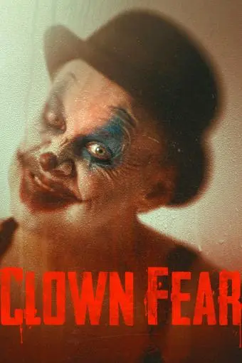 Clown Fear_peliplat