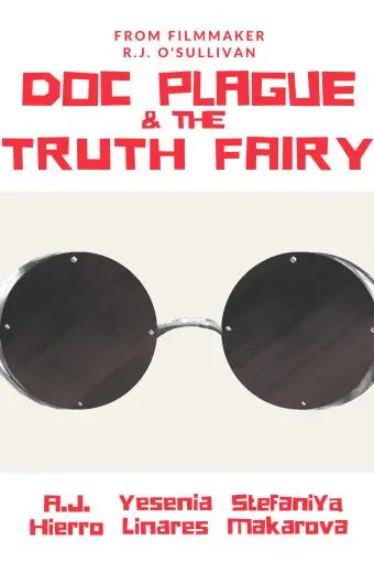 Doc Plague & The Truth Fairy_peliplat